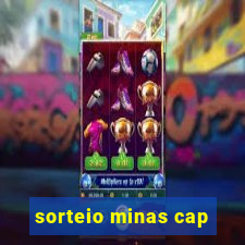 sorteio minas cap